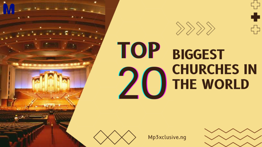 Top 20 Biggest Churches In The World